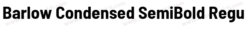 Barlow Condensed SemiBold Regular字体转换